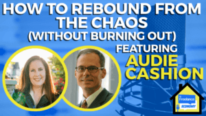 How to Rebound From the Chaos, Without Burning Out