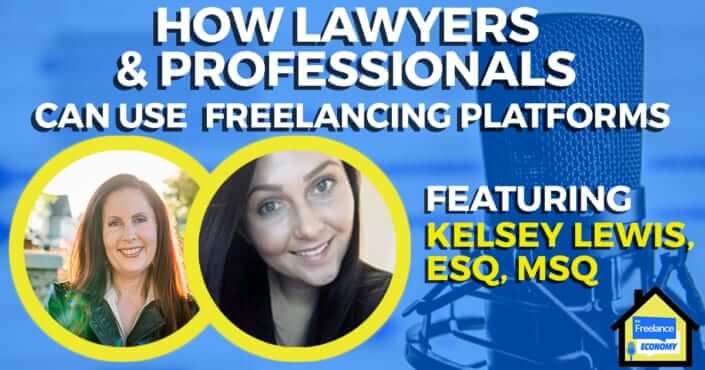 How Lawyers & Professionals Can Use Freelancing Platforms