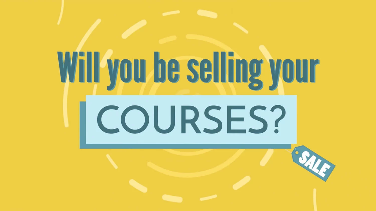 Selling E-learning Courses