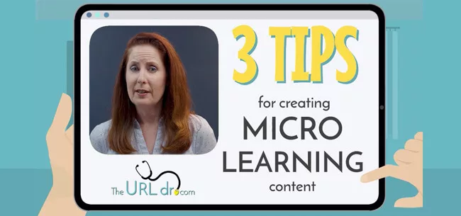 3 Tips for How to Create Microlearning Content